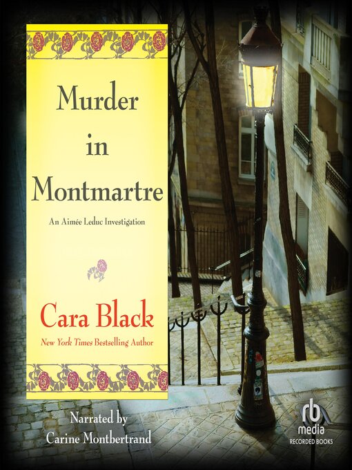 Title details for Murder In Montmartre by Cara Black - Available